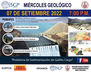 Miércoles Geológico, 07 de setiembre de 2022 7:00 PM | Problema de Sedimentación de Gallito Ciego.