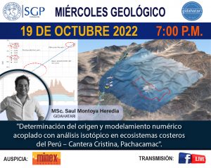 Miércoles Geológico, 19 de octubre de 2022 7:00 PM | Determinación del origen y modelamiento numérico acoplado con análisis isotópico en ecosistemas costeros del Perú – Cantera Cristina, Pachacamac.