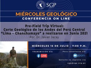 15 julio  – 7:00 pm | Corte Geológico de los Andes del Perú Central “Lima – Chanchamayo”