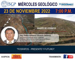 Miércoles Geológico, 23 de noviembre de 2022 7:00 PM | Fosfatos-Presente y Futuro.