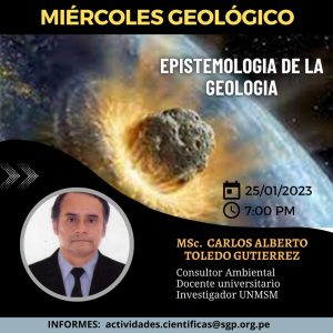 Miércoles Geológico de 2023 7:00 PM | Epistemología de la Geología
