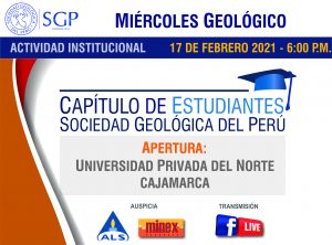 17 FEBRERO 2021 – 6:00 pm | Apertura: UNIVERSIDAD PRIVADA DEL NORTE – CAJAMARCA