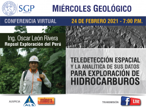 24 FEBRERO 2021 – 7:00 pm | TELEDETECCIÓN ESPACIAL Y LA ANALÍTICA DE SUS DATOS PARA EXPLORACIÓN DE HIDROCARBUROS