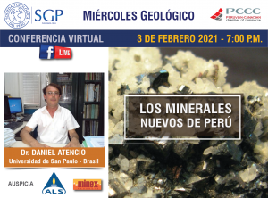 3 FEBRERO 2021 – 7:00 pm | LOS MINERALES NUEVOS DEL PERÚ