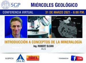 31 MARZO 2021 – 6:00 pm | INTRODUCCIÓN A CONCEPTOS DE LA MINERALOGÍA