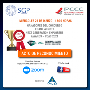 24 MARZO 2021 – 6:00 pm | GANADORES DEL CONCURSO FRANK ARNOTT  NEXT GENERATION EXPLORERS AWARDS – PDAC 2021